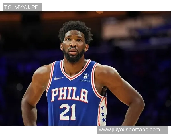 76人客场对阵老鹰恩比德状态回暖有望出战争夺胜利